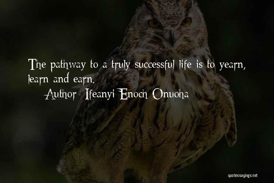 Success Coach Quotes By Ifeanyi Enoch Onuoha