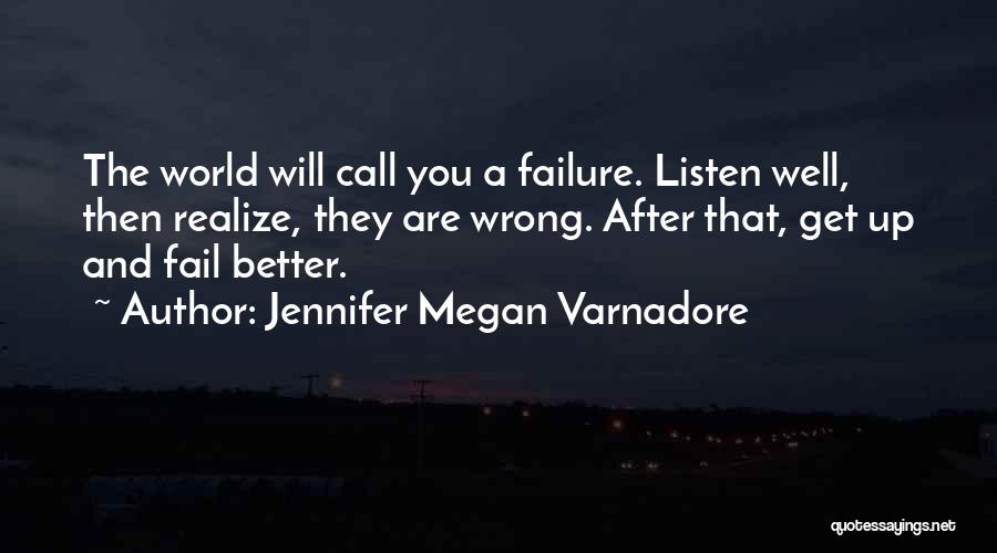 Success Comes After Failure Quotes By Jennifer Megan Varnadore