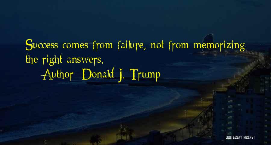Success Comes From Failure Quotes By Donald J. Trump