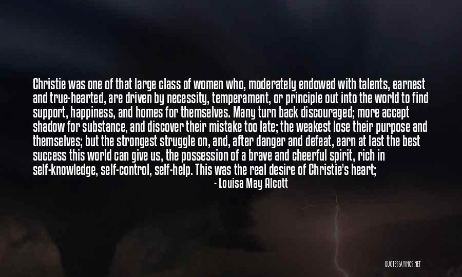 Success Comes Late Quotes By Louisa May Alcott