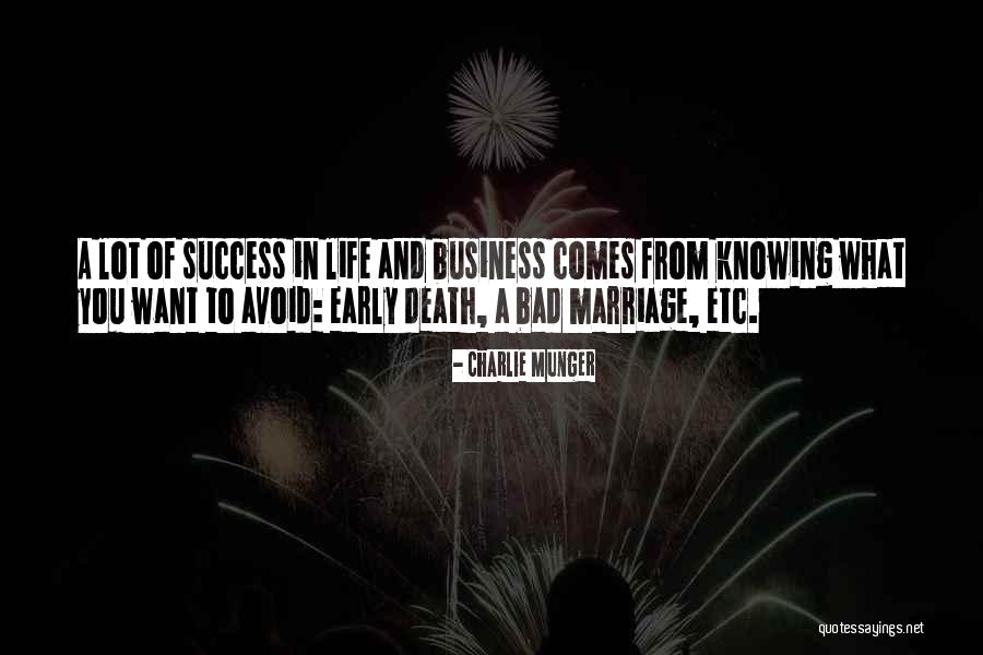 Success Comes Quotes By Charlie Munger