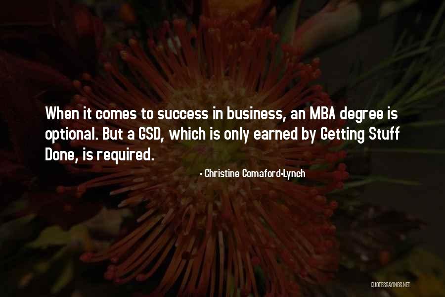 Success Comes Quotes By Christine Comaford-Lynch