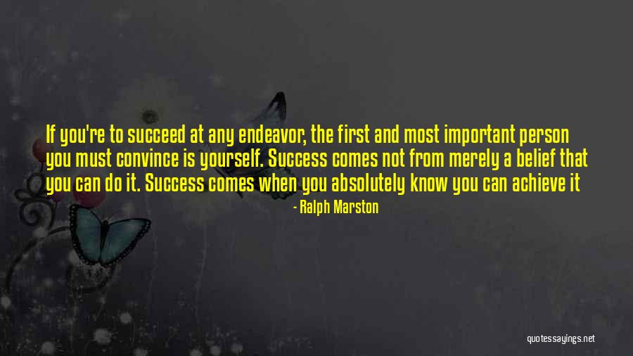 Success Comes Quotes By Ralph Marston