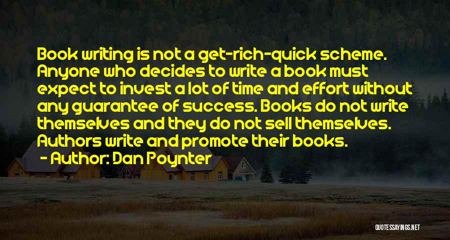 Success Comes With Time Quotes By Dan Poynter