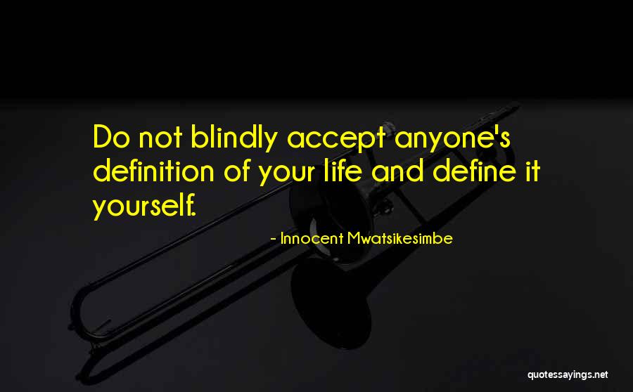 Success Define Quotes By Innocent Mwatsikesimbe Success Define Quotes By Innocent Mwatsikesimbe