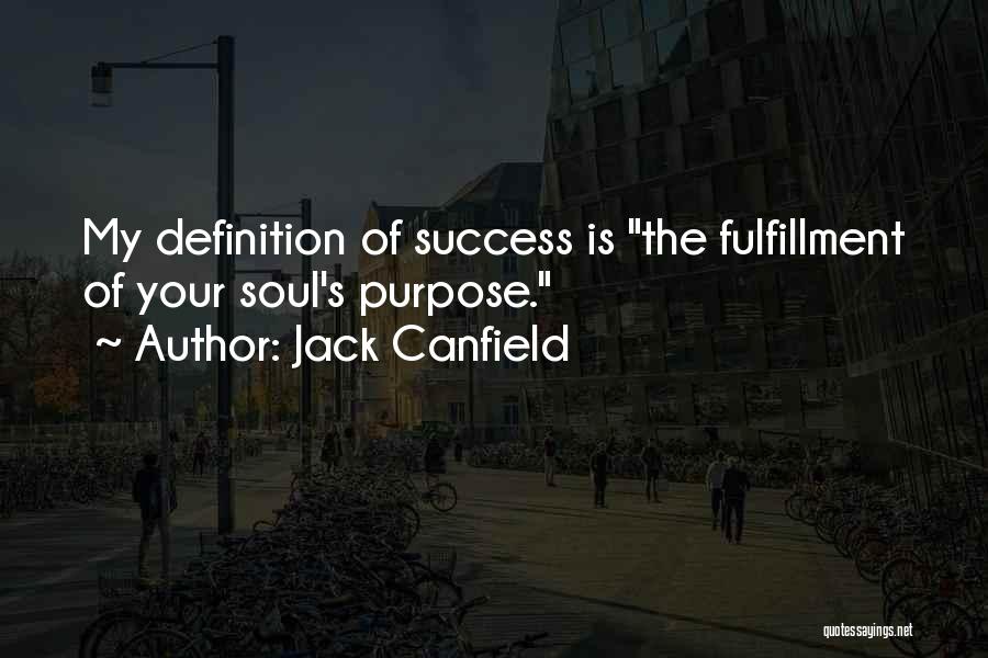 Success Definitions Quotes By Jack Canfield