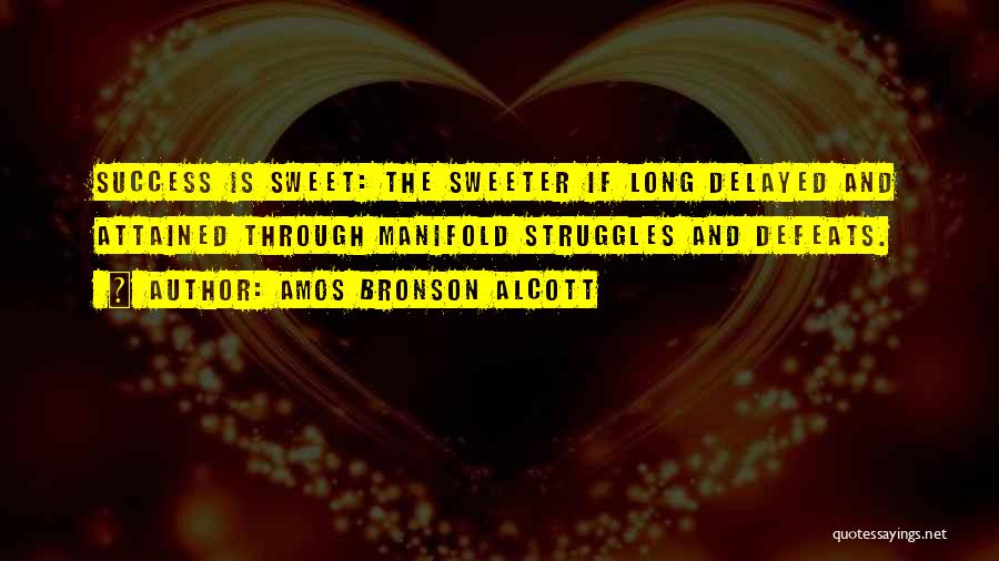 Success Delayed Quotes By Amos Bronson Alcott