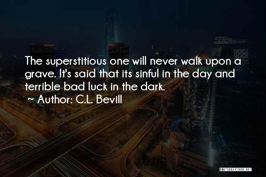 Success Elevator Quotes By C.L. Bevill