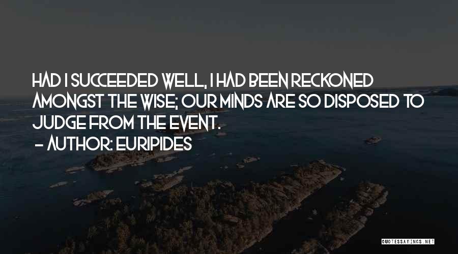 Success Event Quotes By Euripides