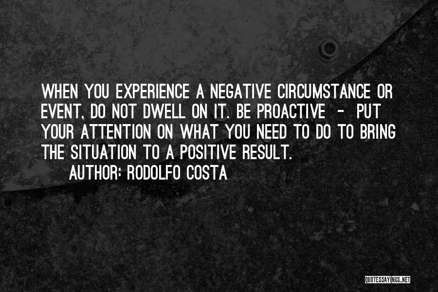 Success Event Quotes By Rodolfo Costa