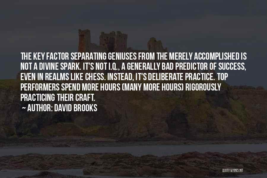 Success Factor Quotes By David Brooks