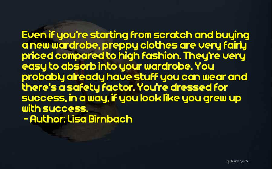 Success Factor Quotes By Lisa Birnbach