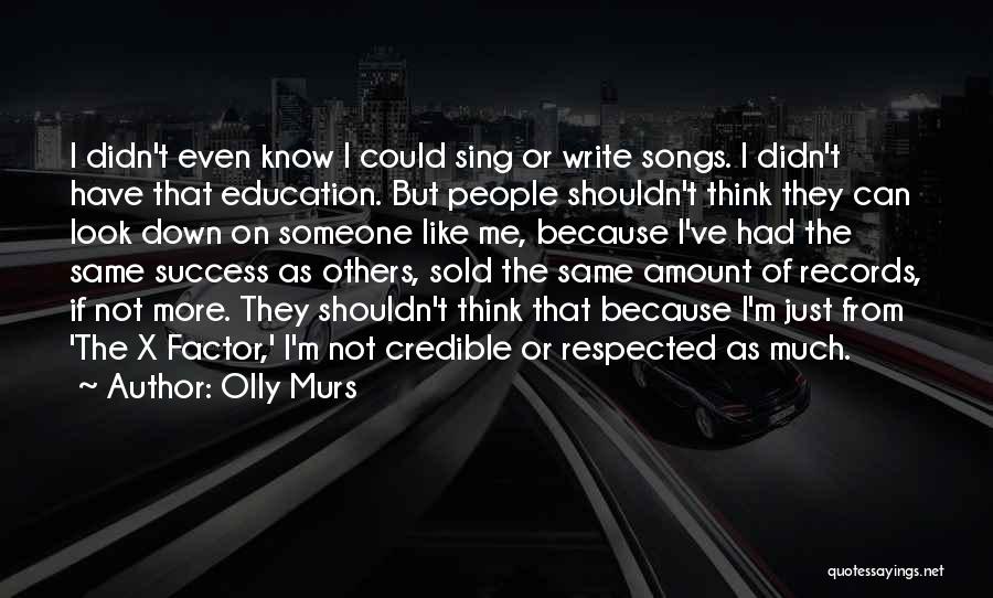 Success Factor Quotes By Olly Murs