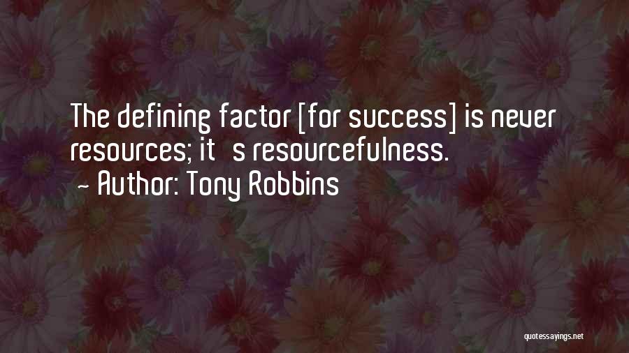 Success Factor Quotes By Tony Robbins