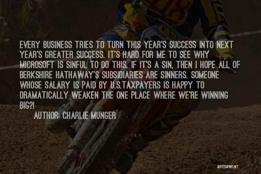 Success For Business Quotes By Charlie Munger
