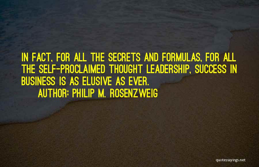 Success For Business Quotes By Philip M. Rosenzweig
