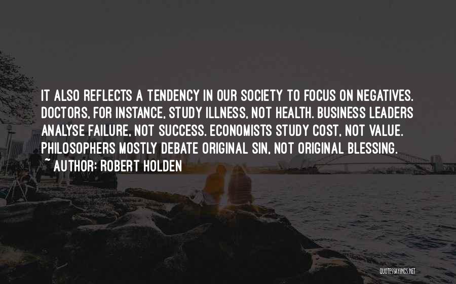 Success For Business Quotes By Robert Holden
