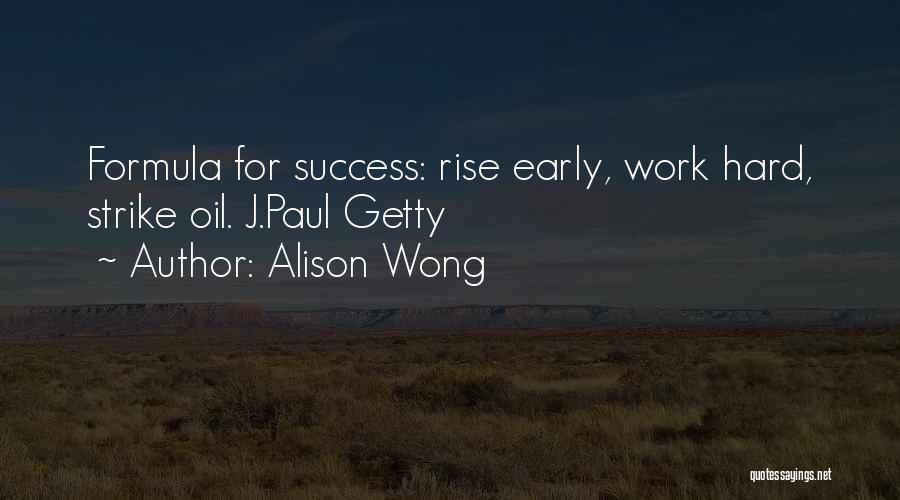 Success Formula Quotes By Alison Wong