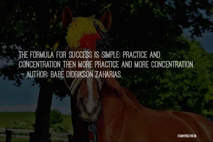 Success Formula Quotes By Babe Didrikson Zaharias