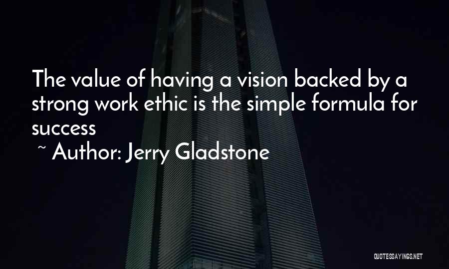 Success Formula Quotes By Jerry Gladstone