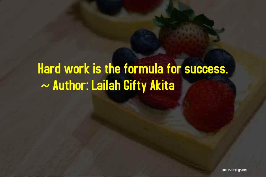 Success Formula Quotes By Lailah Gifty Akita