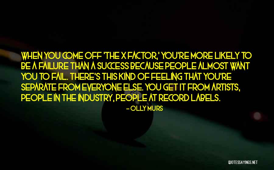 Success From Failure Quotes By Olly Murs Success From Failure Quotes By Olly Murs