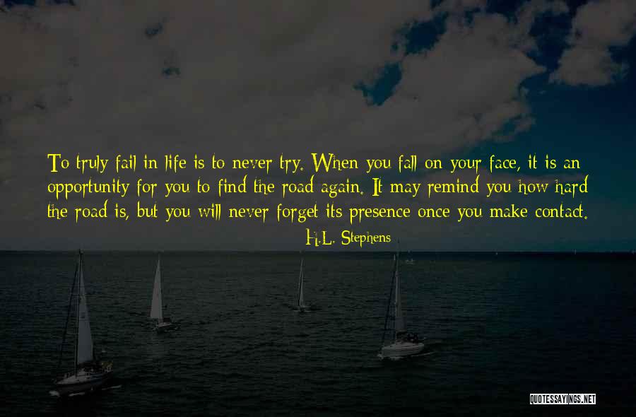 Success Funny Quotes By H.L. Stephens Success Funny Quotes By H.L. Stephens