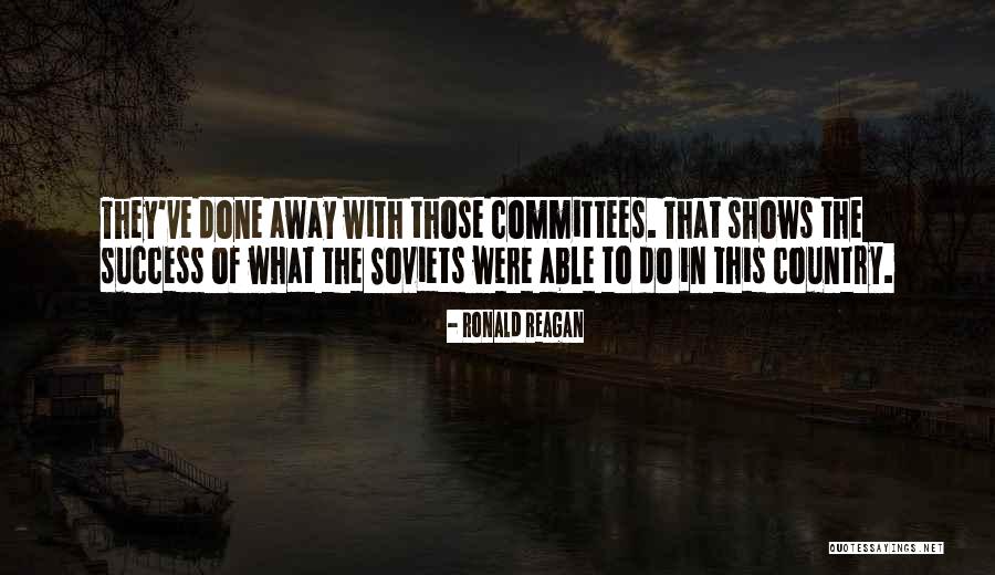 Success Funny Quotes By Ronald Reagan Success Funny Quotes By Ronald Reagan