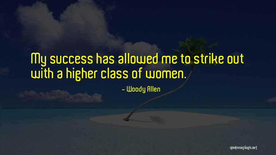 Success Funny Quotes By Woody Allen Success Funny Quotes By Woody Allen