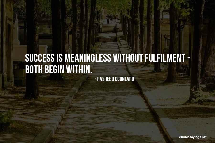 Success Happiness Quotes By Rasheed Ogunlaru Success Happiness Quotes By Rasheed Ogunlaru