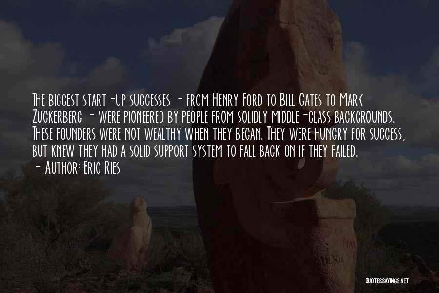 Success Hungry Quotes By Eric Ries