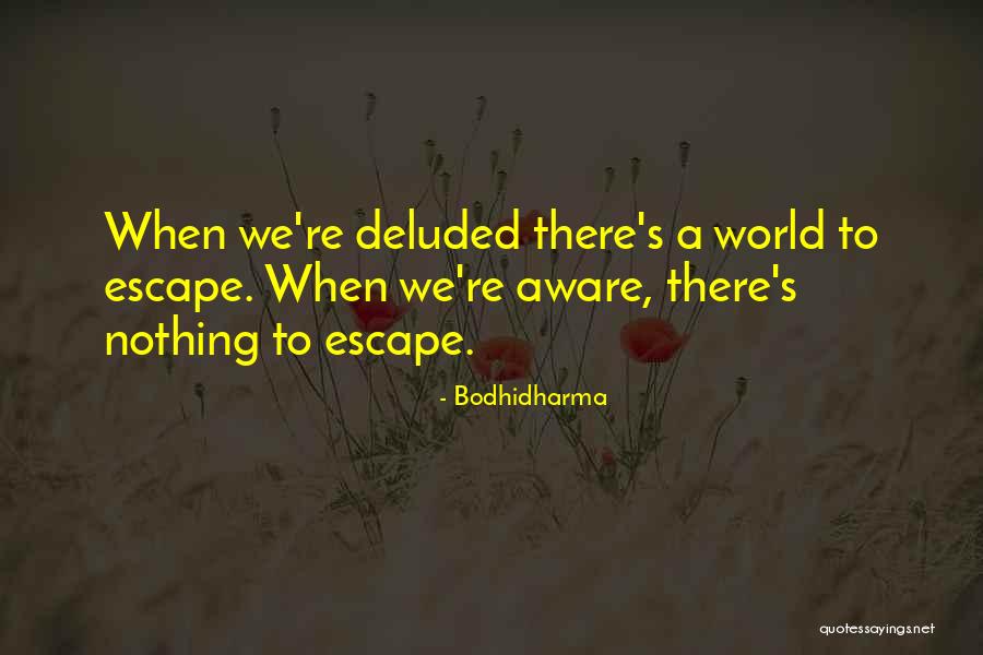 Success Improvemnet Quotes By Bodhidharma Success Improvemnet Quotes By Bodhidharma