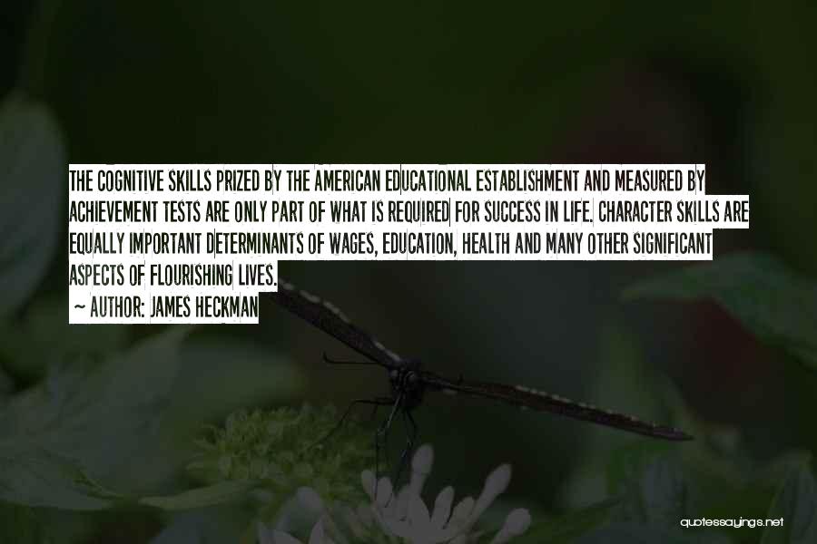 Success In Education Quotes By James Heckman Success In Education Quotes By James Heckman