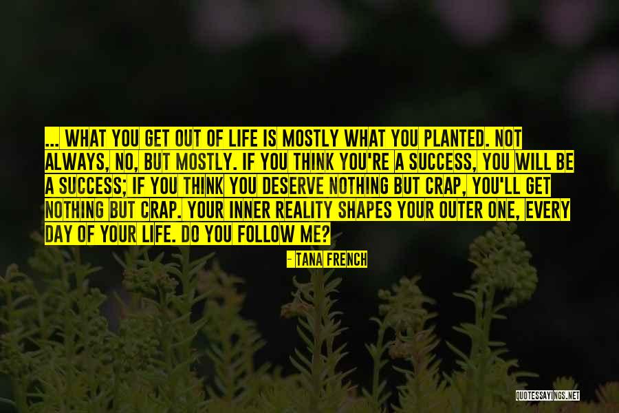 Success In French Quotes By Tana French Success In French Quotes By Tana French