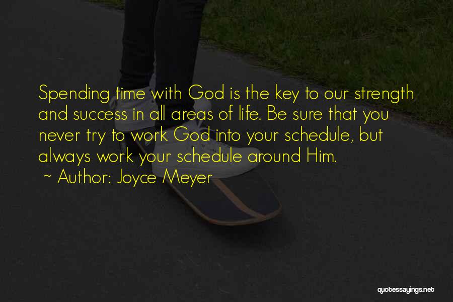 Success In Life With God Quotes By Joyce Meyer