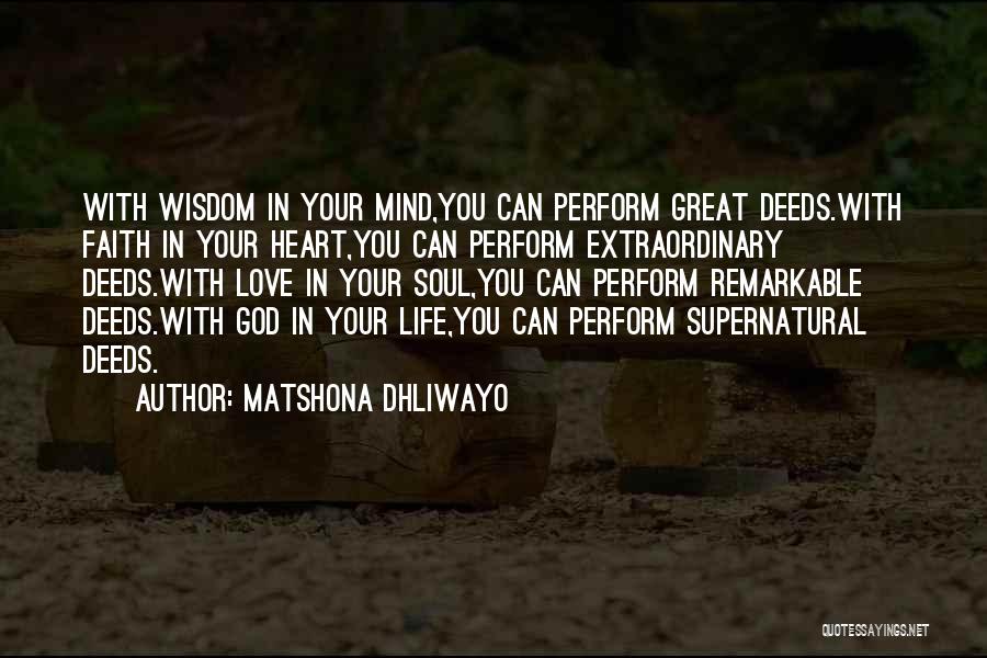 Success In Life With God Quotes By Matshona Dhliwayo