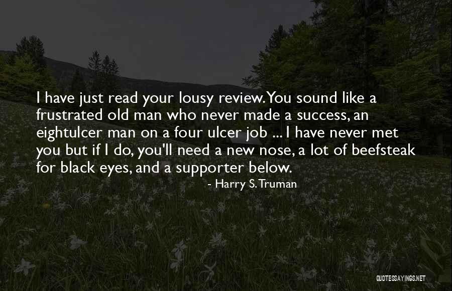 Success In New Job Quotes By Harry S. Truman