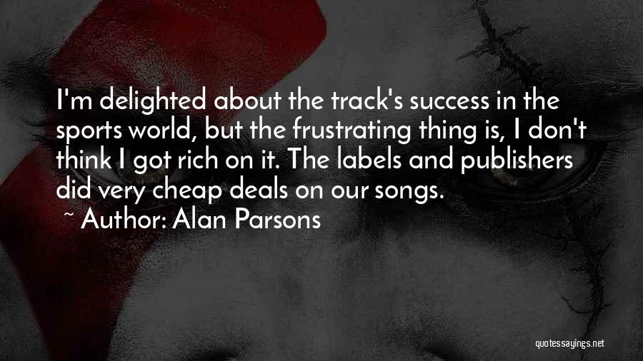 Success In Sports Quotes By Alan Parsons