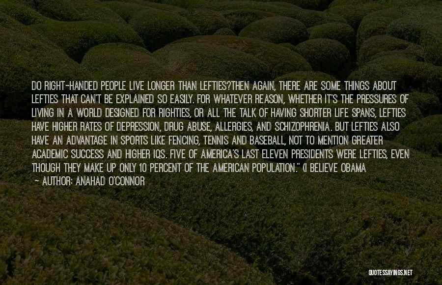 Success In Sports Quotes By Anahad O'Connor