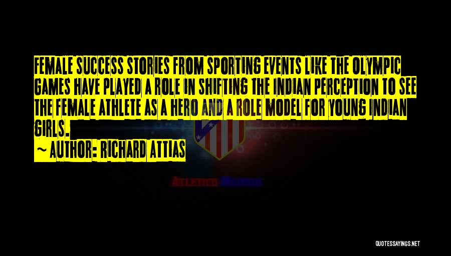 Success In Sports Quotes By Richard Attias