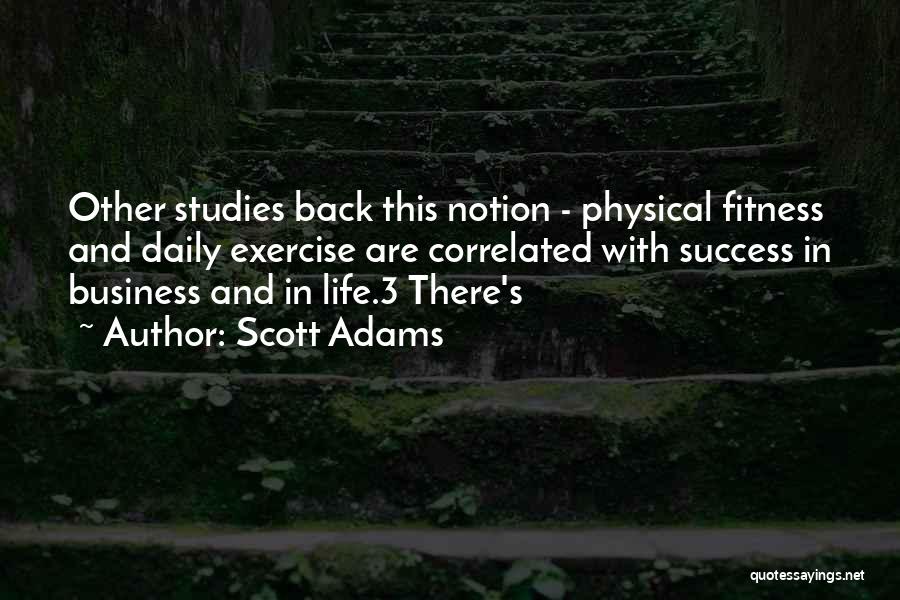 Success In Studies Quotes By Scott Adams