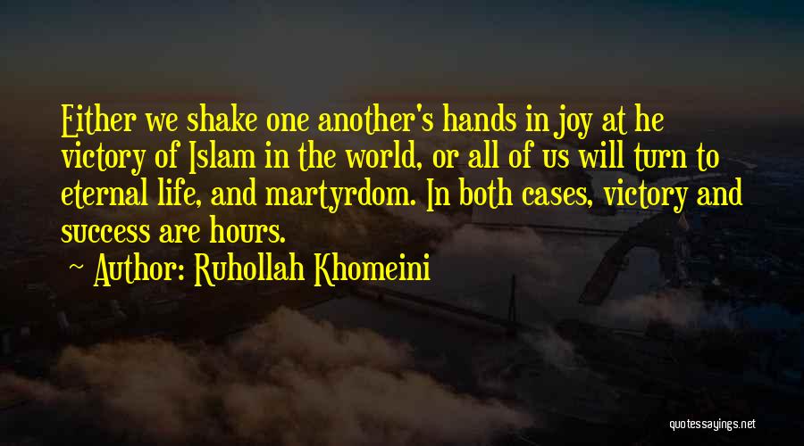 Success In The World Quotes By Ruhollah Khomeini