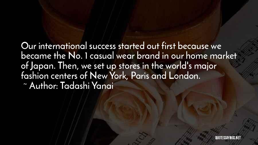 Success In The World Quotes By Tadashi Yanai