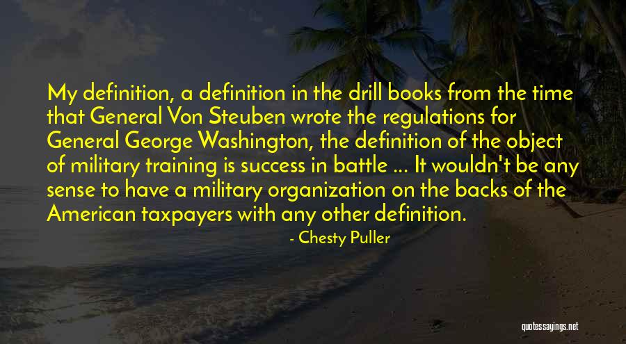 Success In Training Quotes By Chesty Puller Success In Training Quotes By Chesty Puller