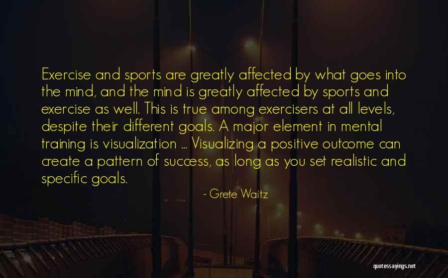 Success In Training Quotes By Grete Waitz Success In Training Quotes By Grete Waitz