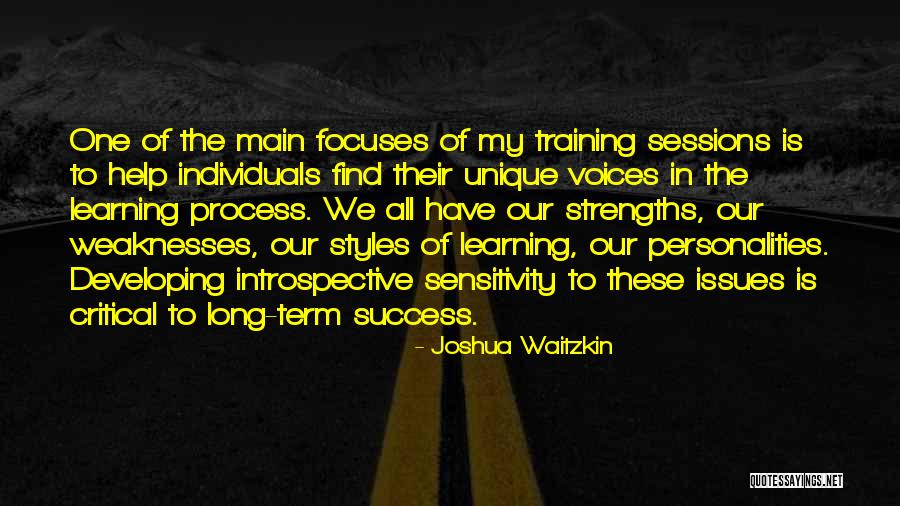 Success In Training Quotes By Joshua Waitzkin