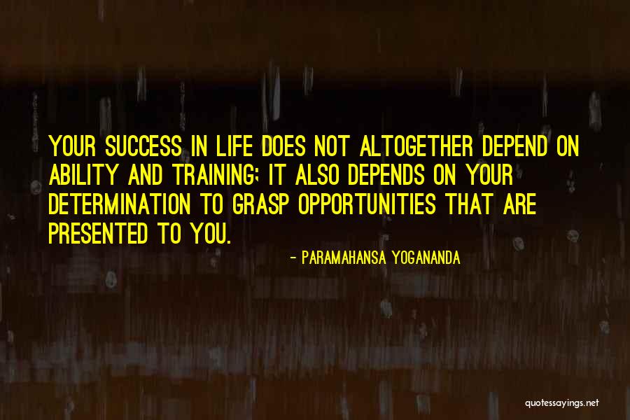 Success In Training Quotes By Paramahansa Yogananda Success In Training Quotes By Paramahansa Yogananda