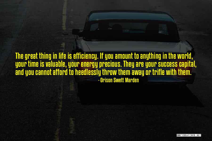 Success In Your Life Quotes By Orison Swett Marden