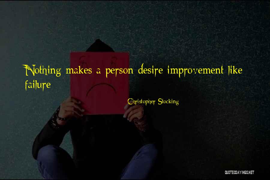 Success Inspiration Quotes By Christopher Stocking Success Inspiration Quotes By Christopher Stocking