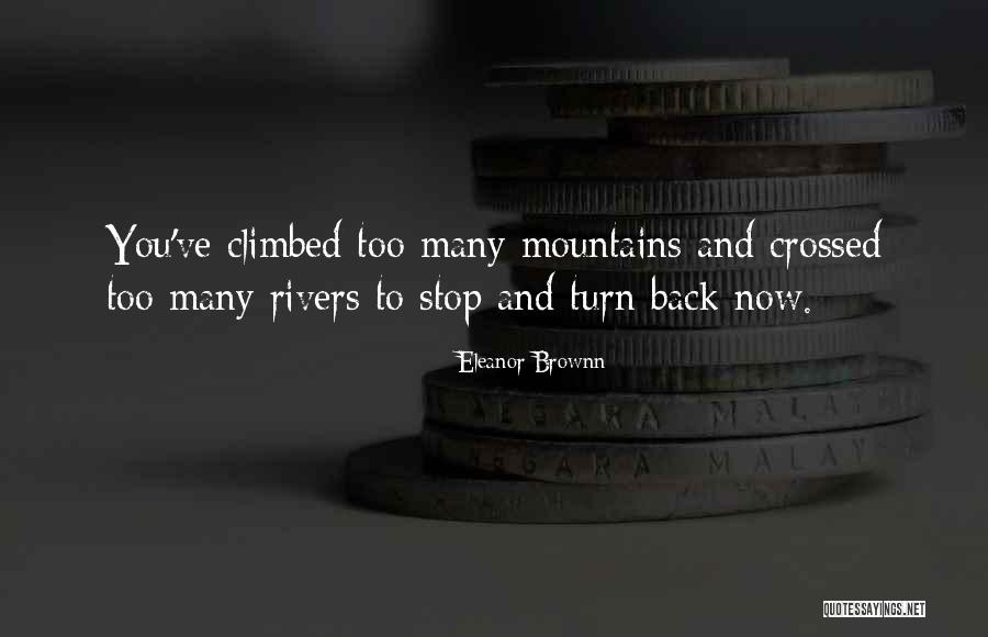 Success Inspiration Quotes By Eleanor Brownn Success Inspiration Quotes By Eleanor Brownn